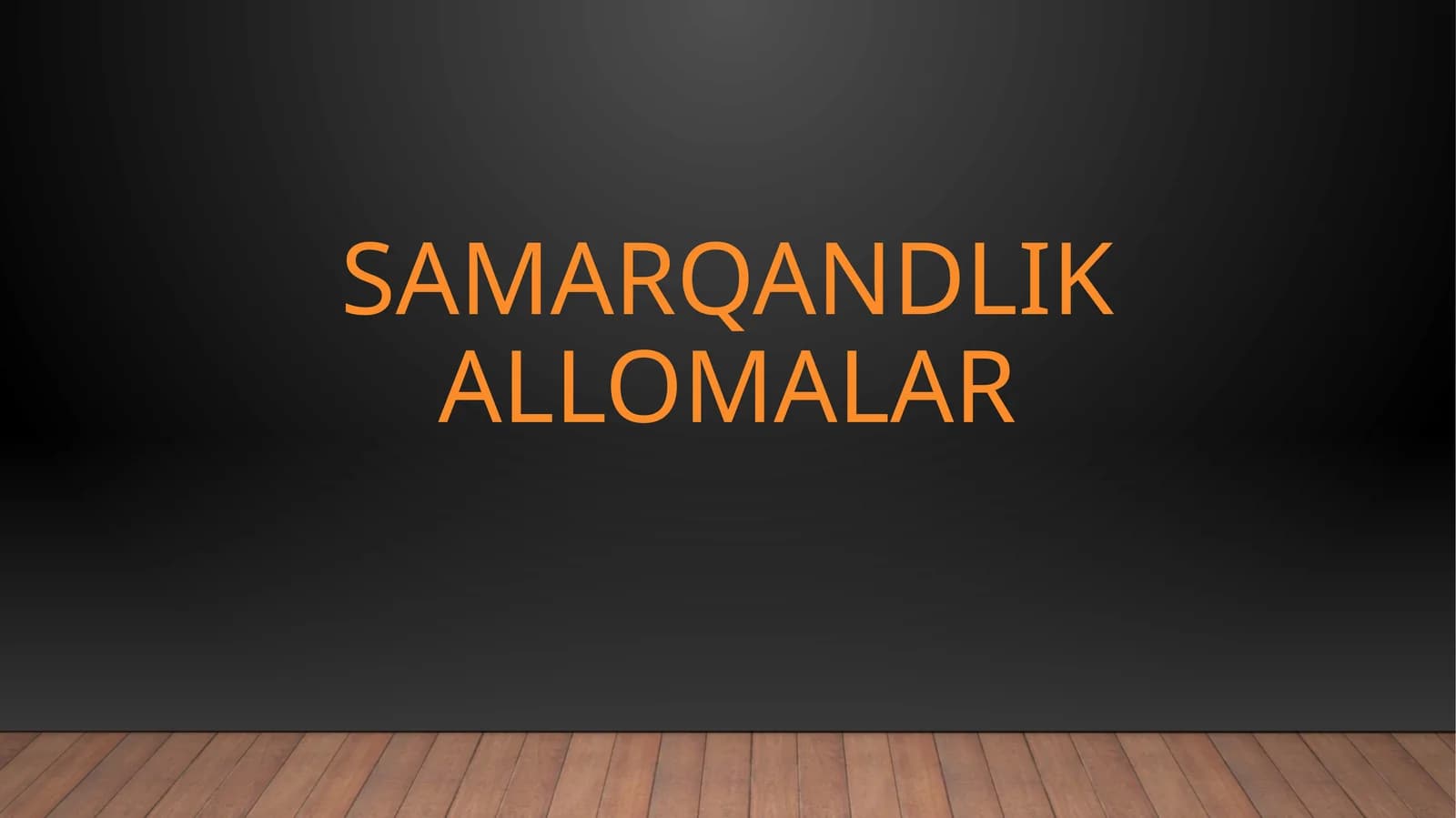 Samarqandlik allomalar