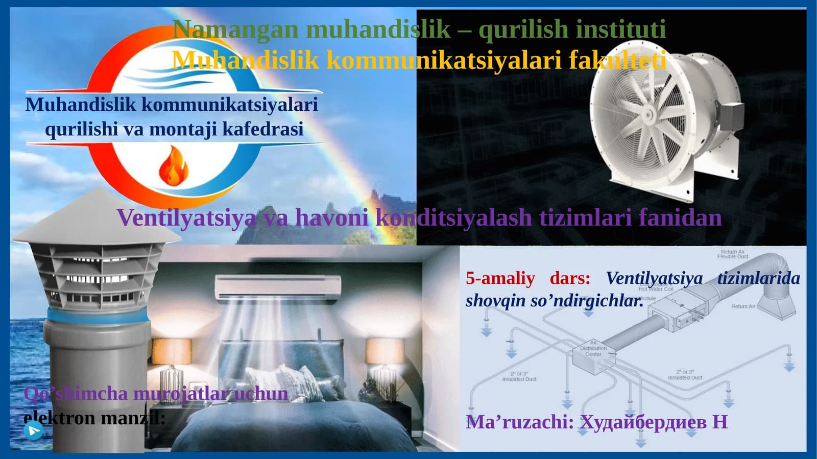 Ventilyatsiyatizimlaridashovqinso’ndirgichlar
