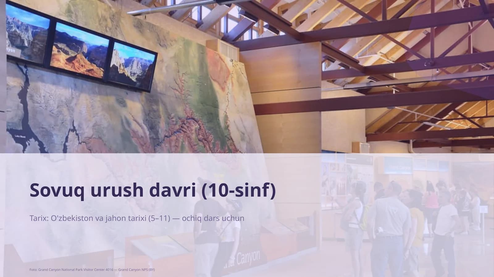 Sovuq urush davri (10-sinf)
