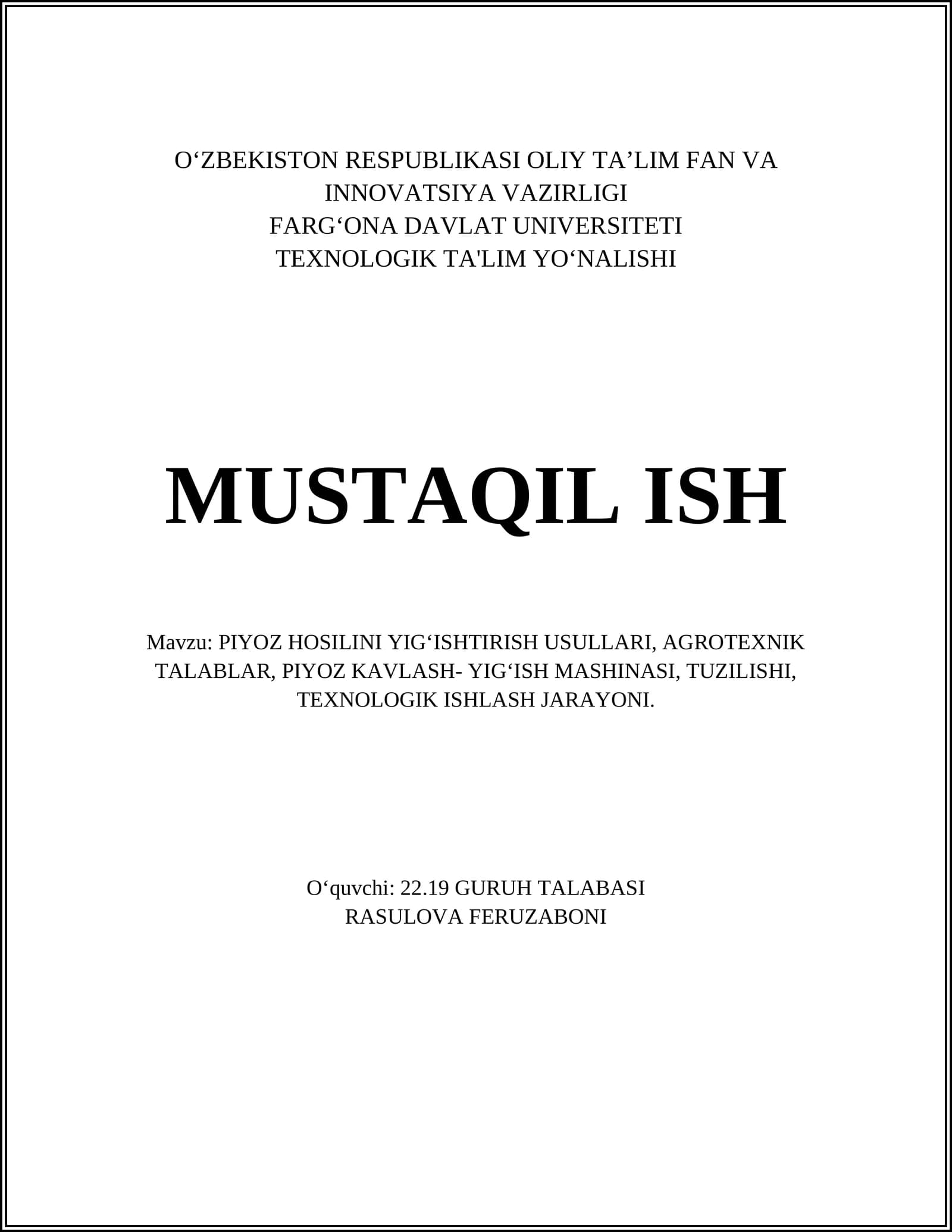 PIYOZ HOSILINI YIGʻISHTIRISH USULLARI