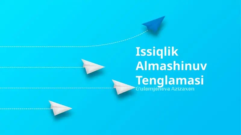 Issiqlik Almashinuv Tenglamasi
