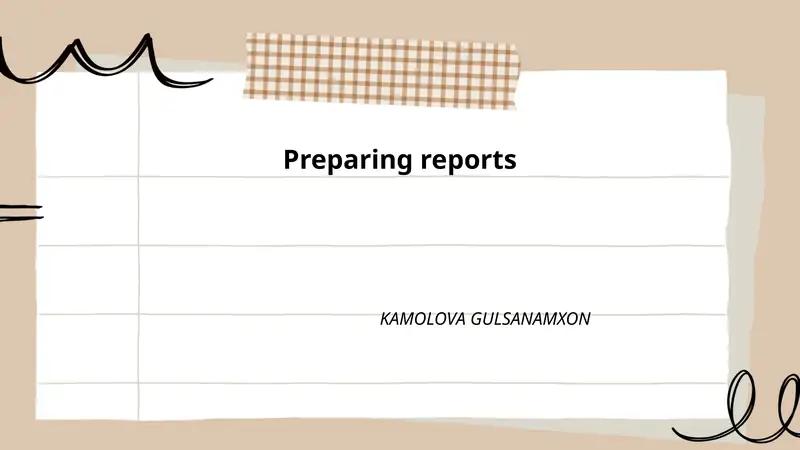 Preparing reports