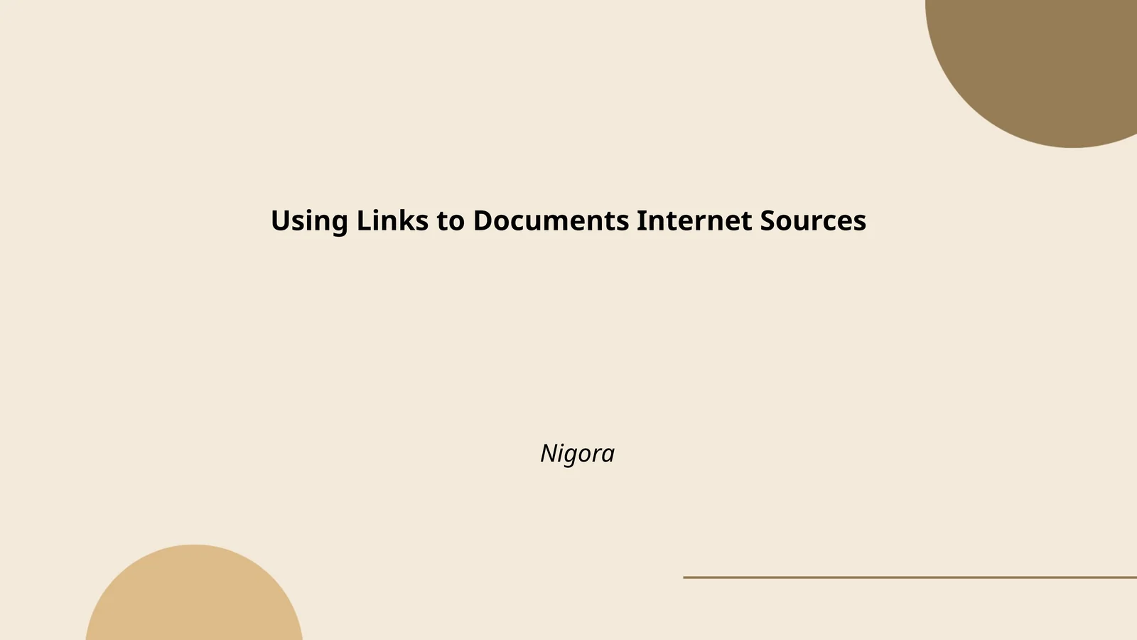 Using Links to Documents Internet Sources
