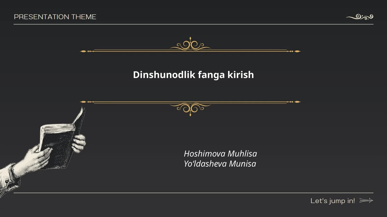 Dinshunodlik fanga kirish