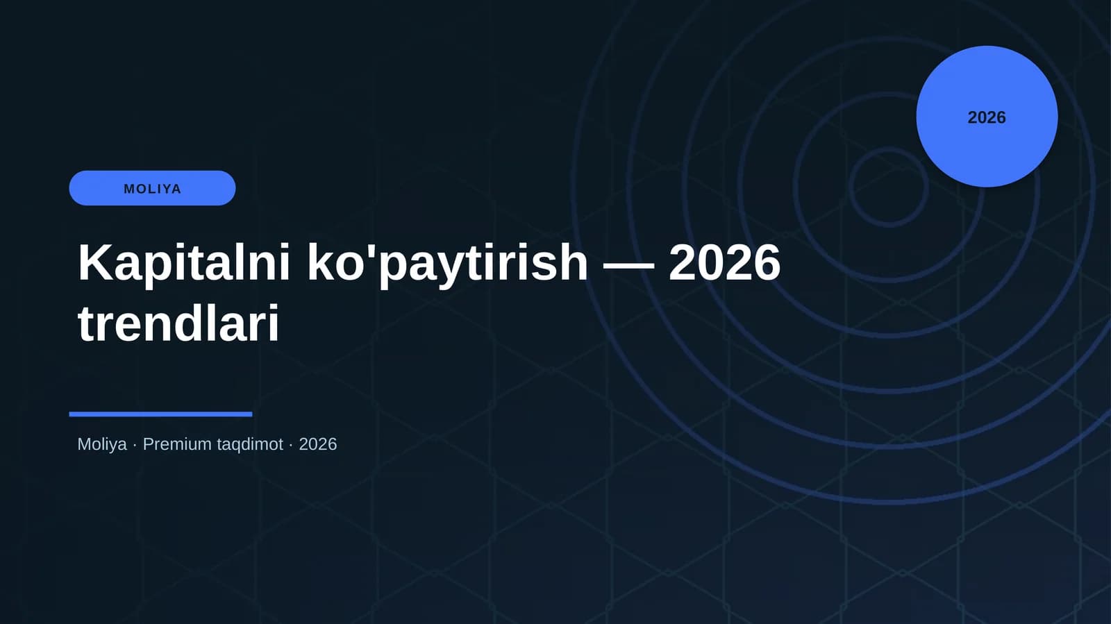Kapitalni ko'paytirish — 2026 trendlari
