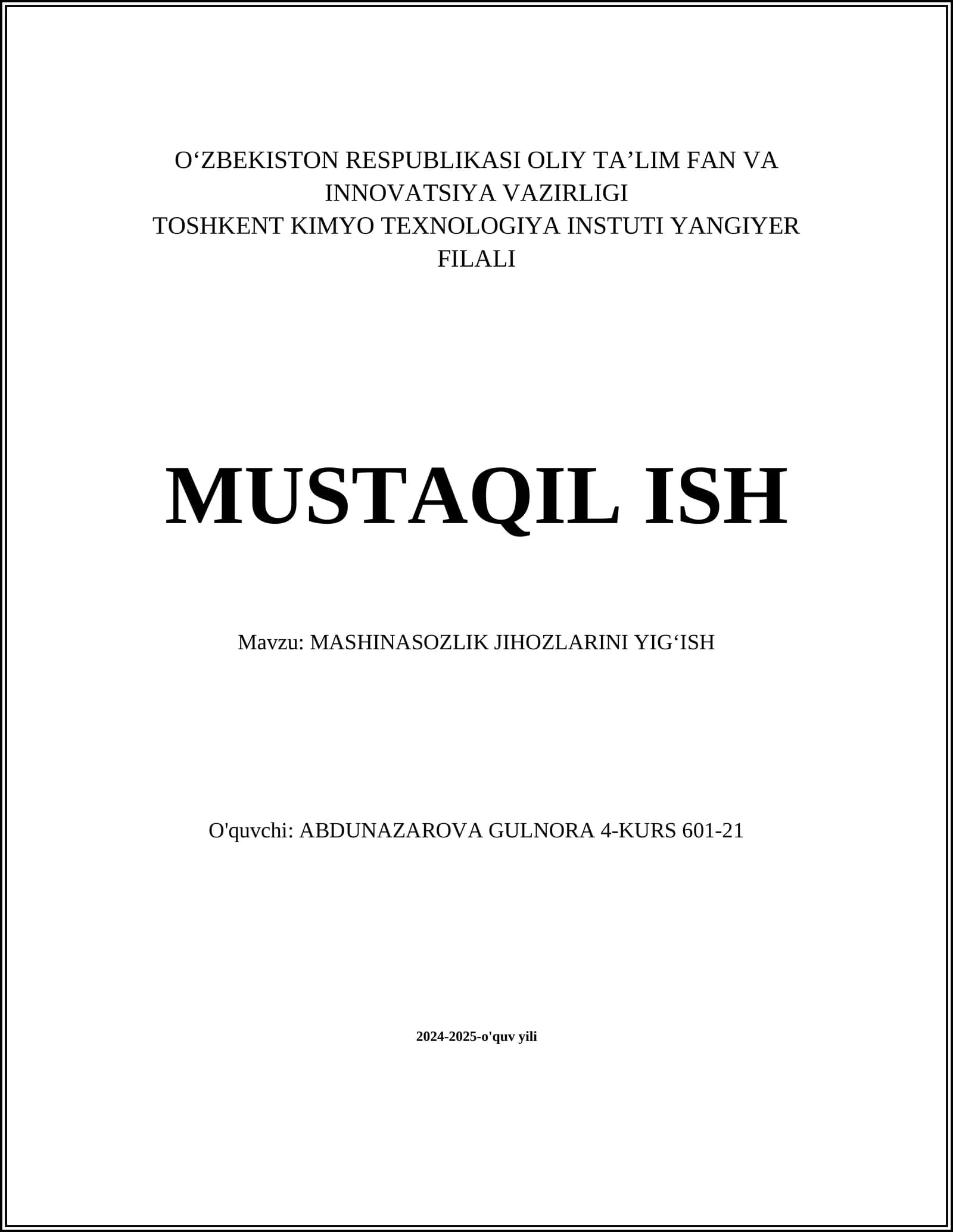 Mashinasozlik jihozlarini yigʻish texnologiyalari
