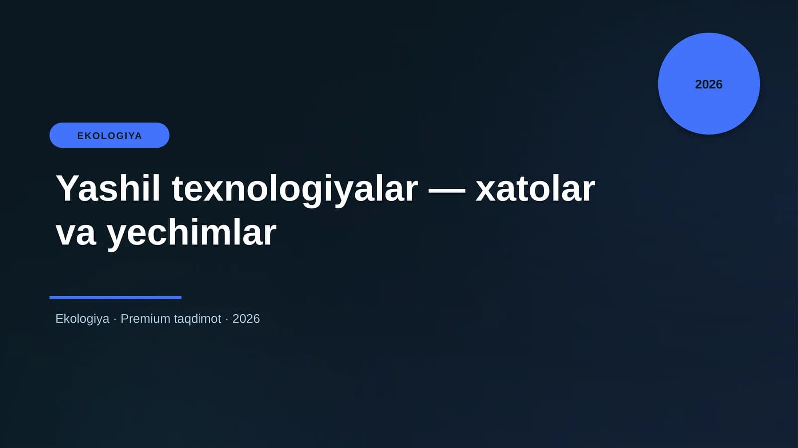 Yashil texnologiyalar — xatolar va yechimlar
