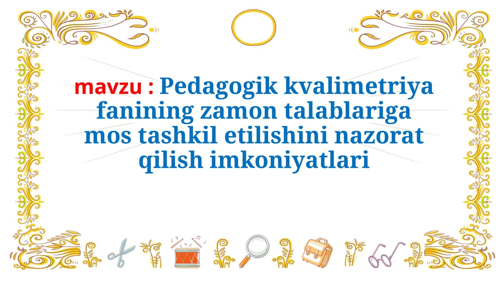 Pedagogik kvalimetriya fanining zamon talablari ga mostashkile tilishi nazorat qilish imkoniyatlari