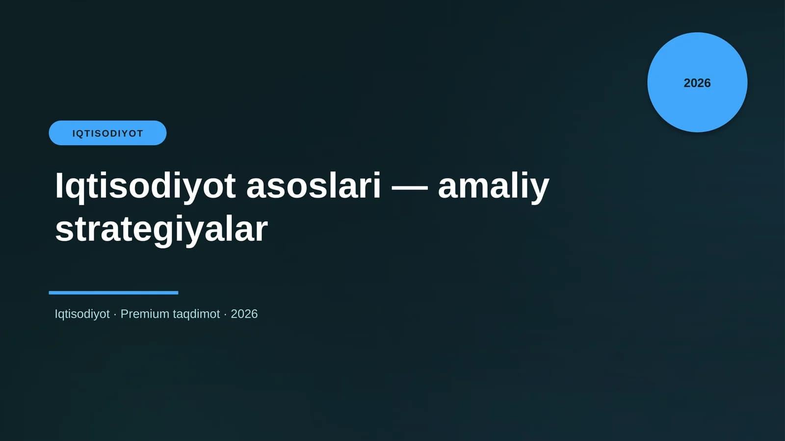 Iqtisodiyot asoslari — amaliy strategiyalar