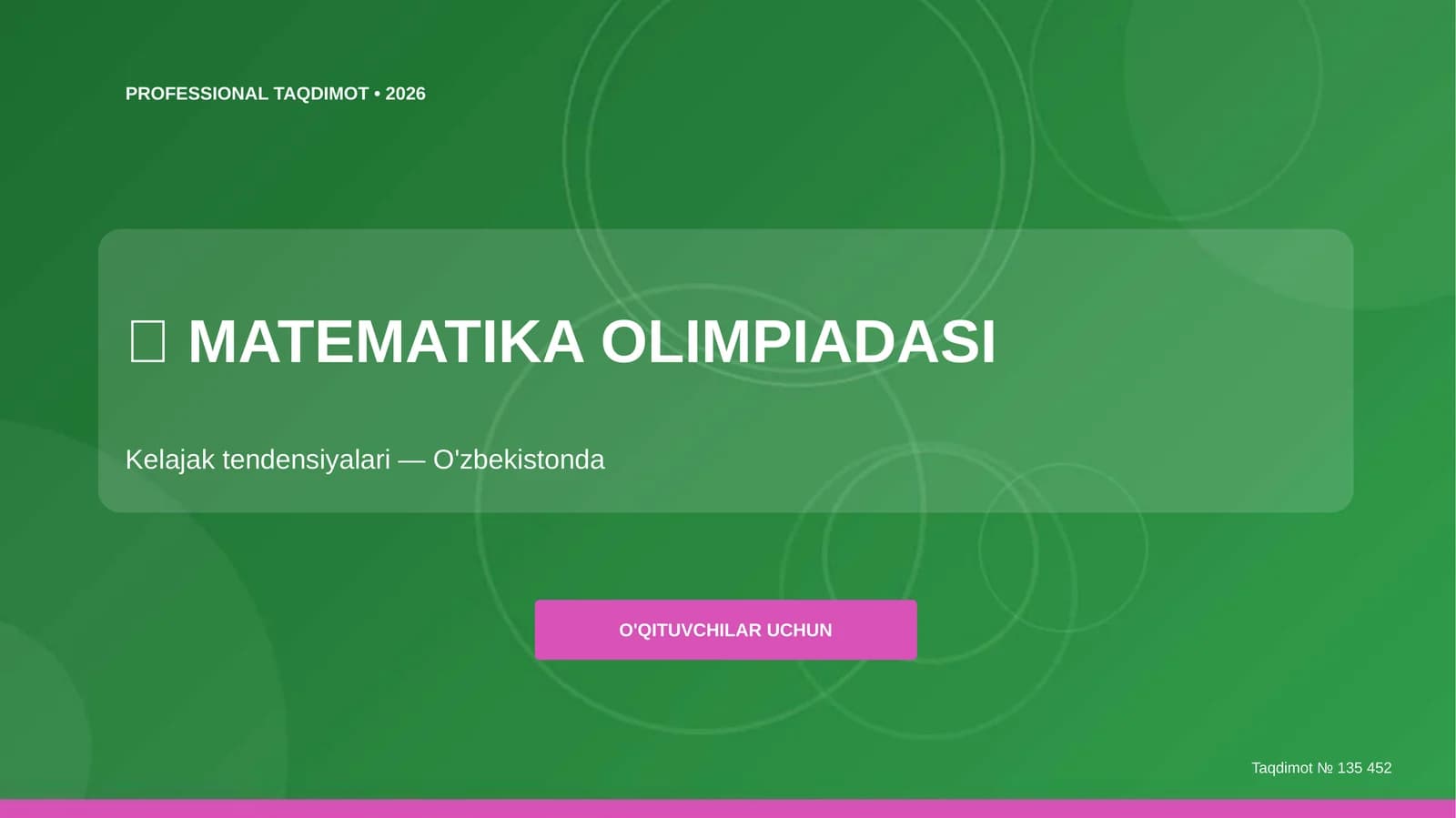 MATEMATIKA OLIMPIADASI Kelajak tendensiyalari