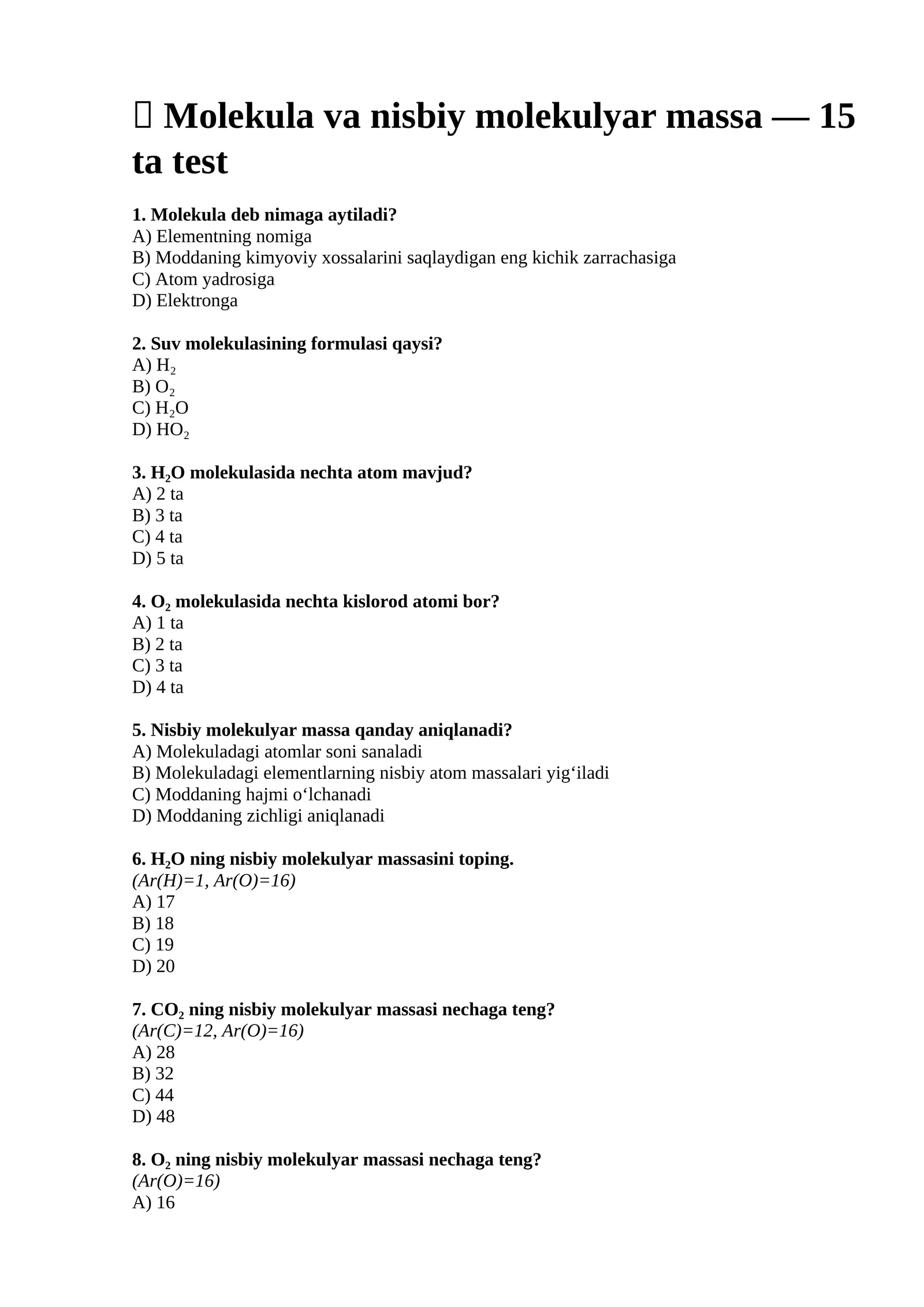 Molekula va nisbiy molekulyar massa — 15 ta test