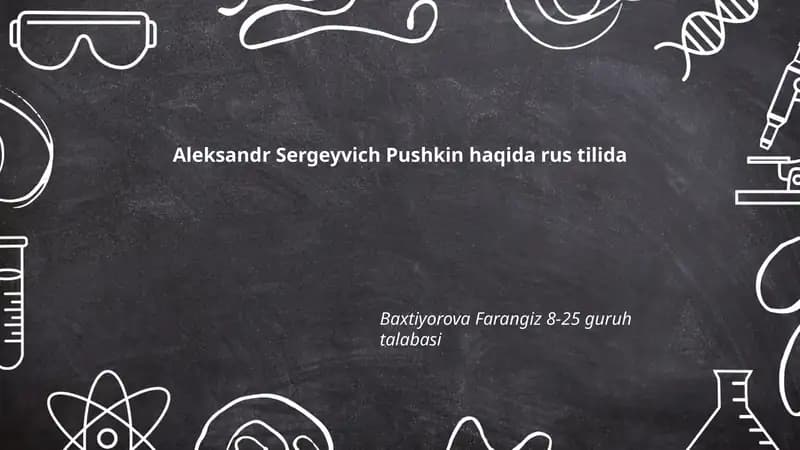 Aleksandr Sergeyvich Pushkin haqida rus tilida