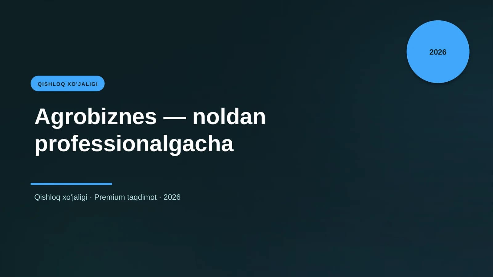 Agrobiznes — noldan professionalgacha