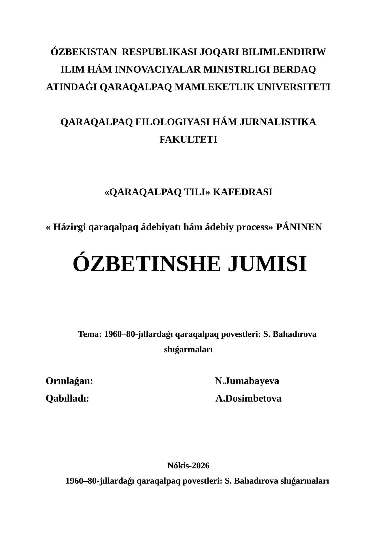 1960–80-jıllardaǵı qaraqalpaq povestleri: S. Bahadırova shıǵarmaları