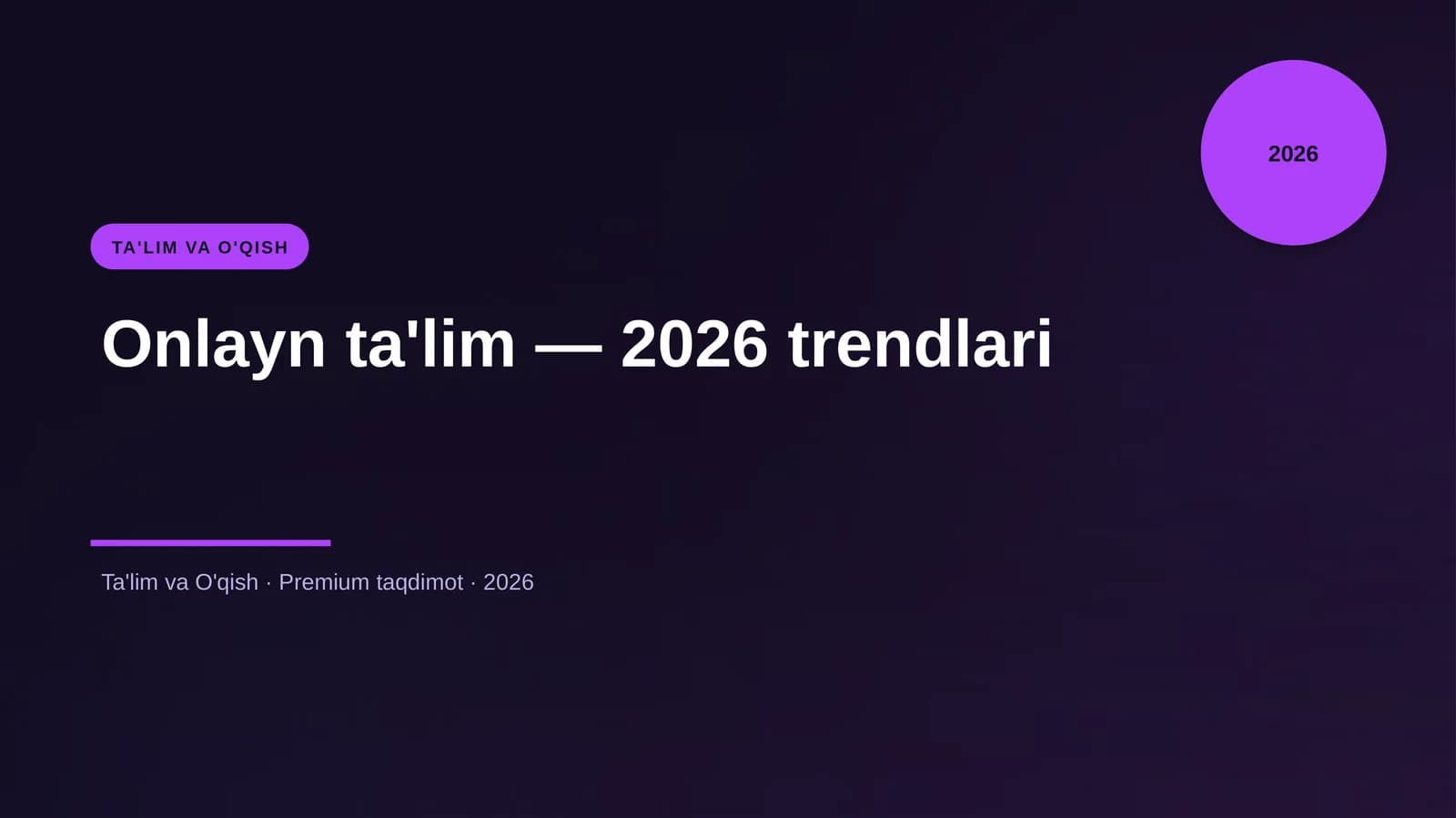 Onlayn ta'lim — 2026 trendlari