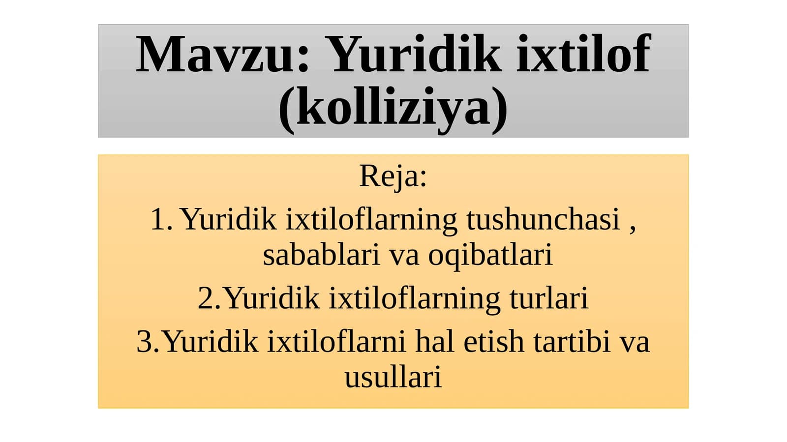Yuridikixtilof(kolliziya)