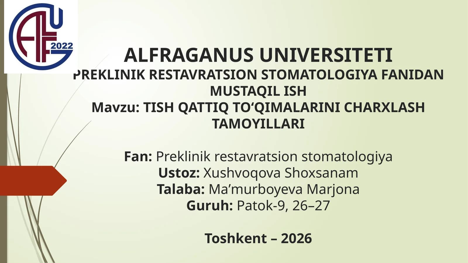 TISH QATTIQ TO‘QIMALARINI CHARXLASH TAMOYILLARI