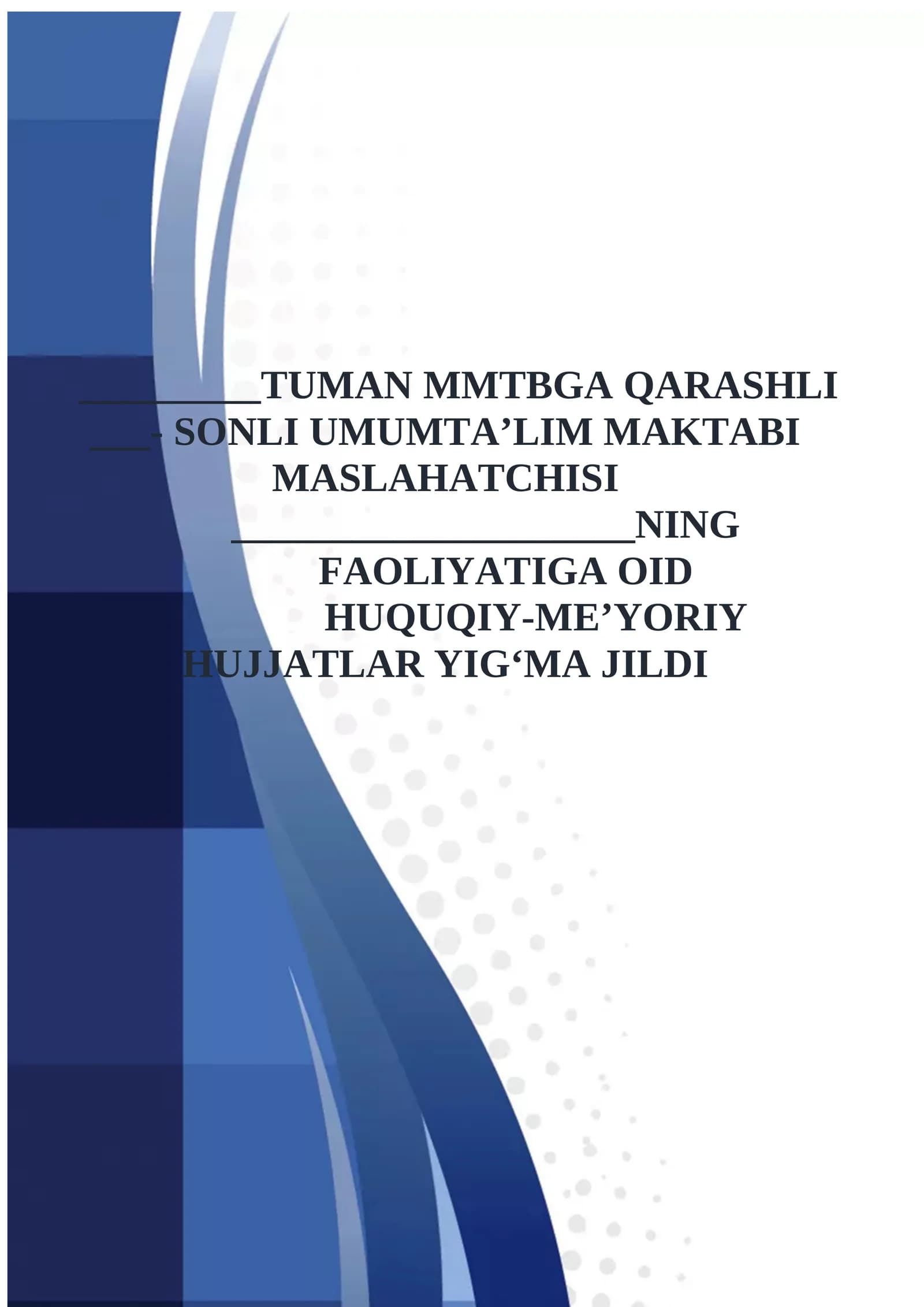 FAOLIYATIGA OID HUQUQIY-ME’YORIY HUJJATLAR YIG‘MA JILDI