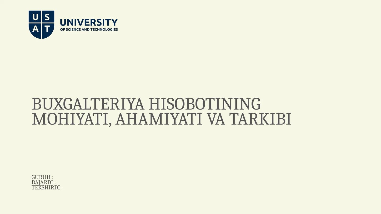 BUXGALTERIYA HISOBOTINING MOHIYATI, AHAMIYATI VA TARKIBI