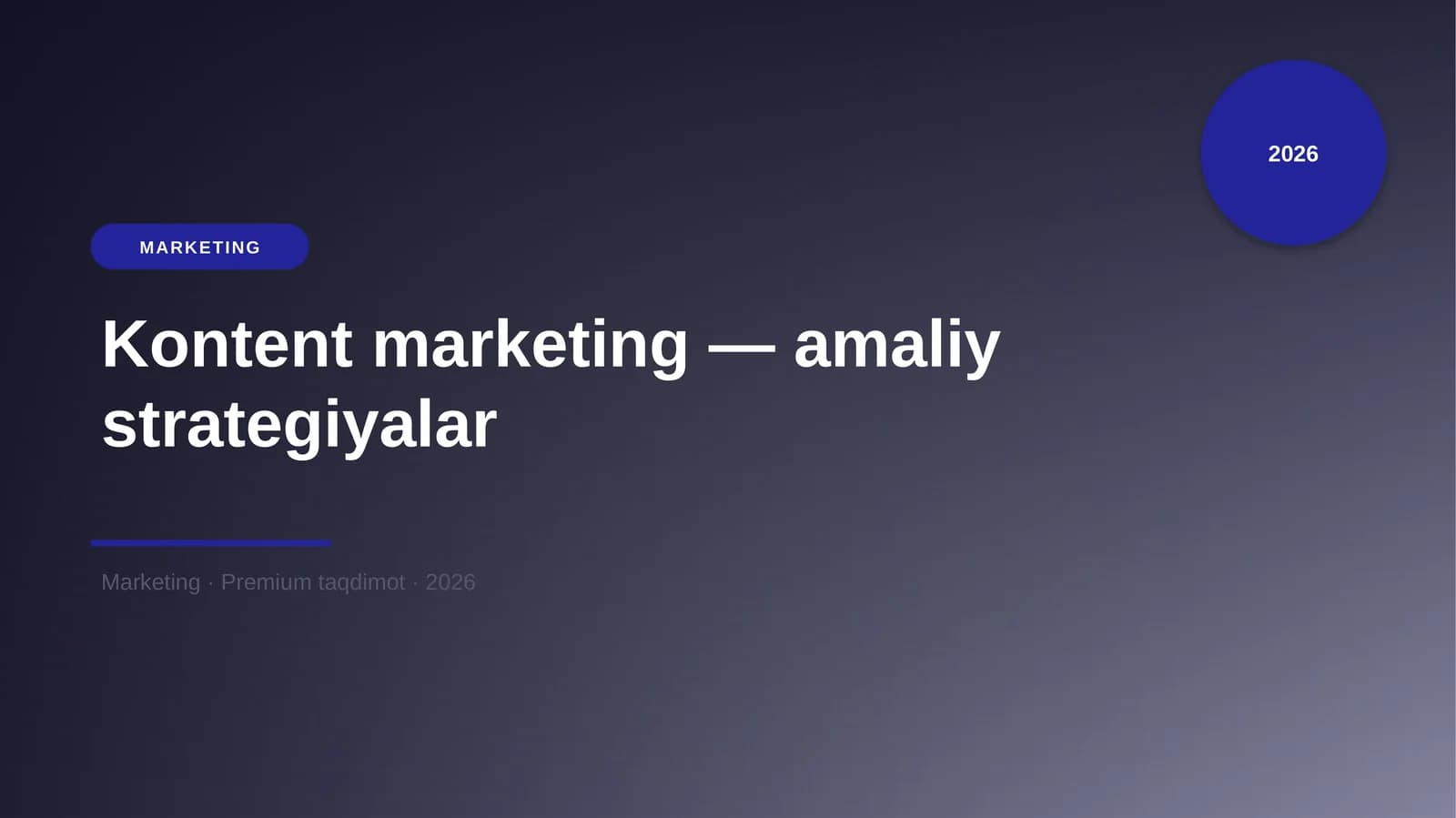 Kontent marketing — amaliy strategiyalar