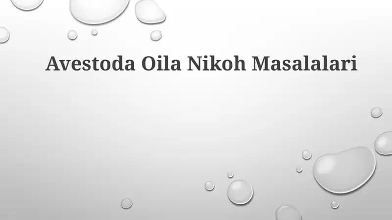 Avestoda OilaNikohMasalalari