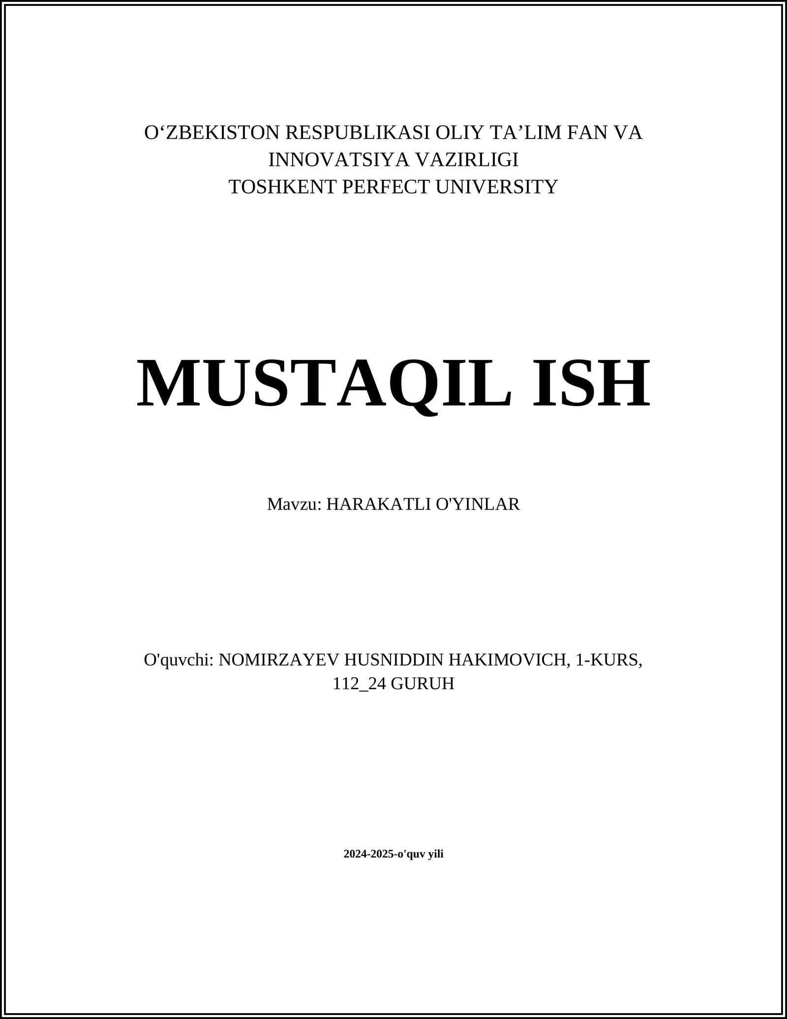 HARAKATLI O'YINLAR