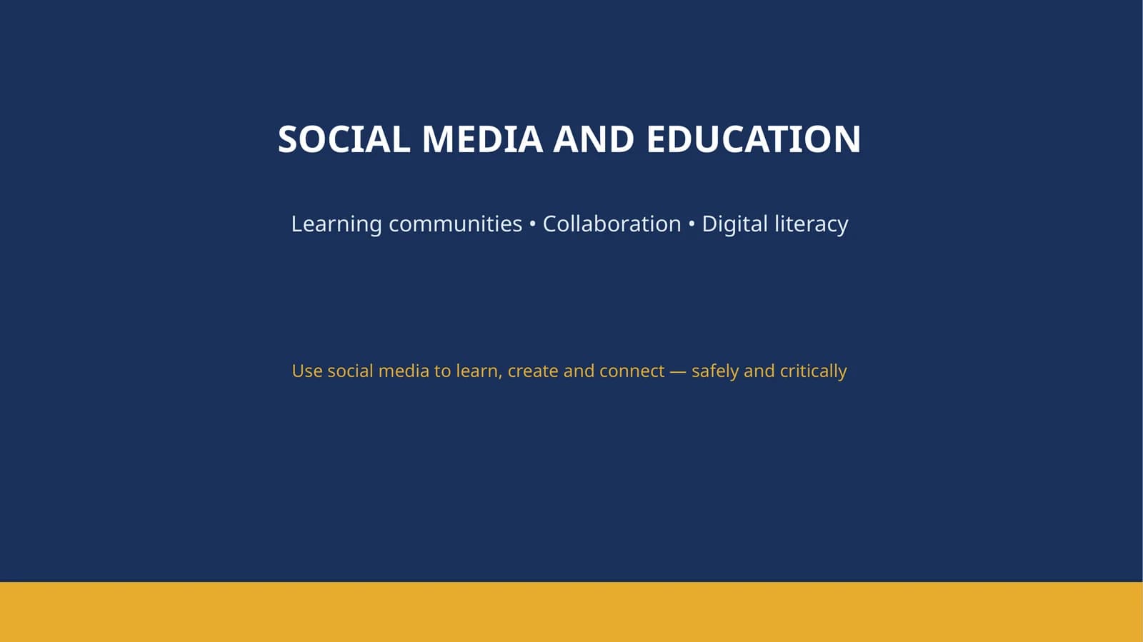 SOCIAL MEDIA AND EDUCATION
