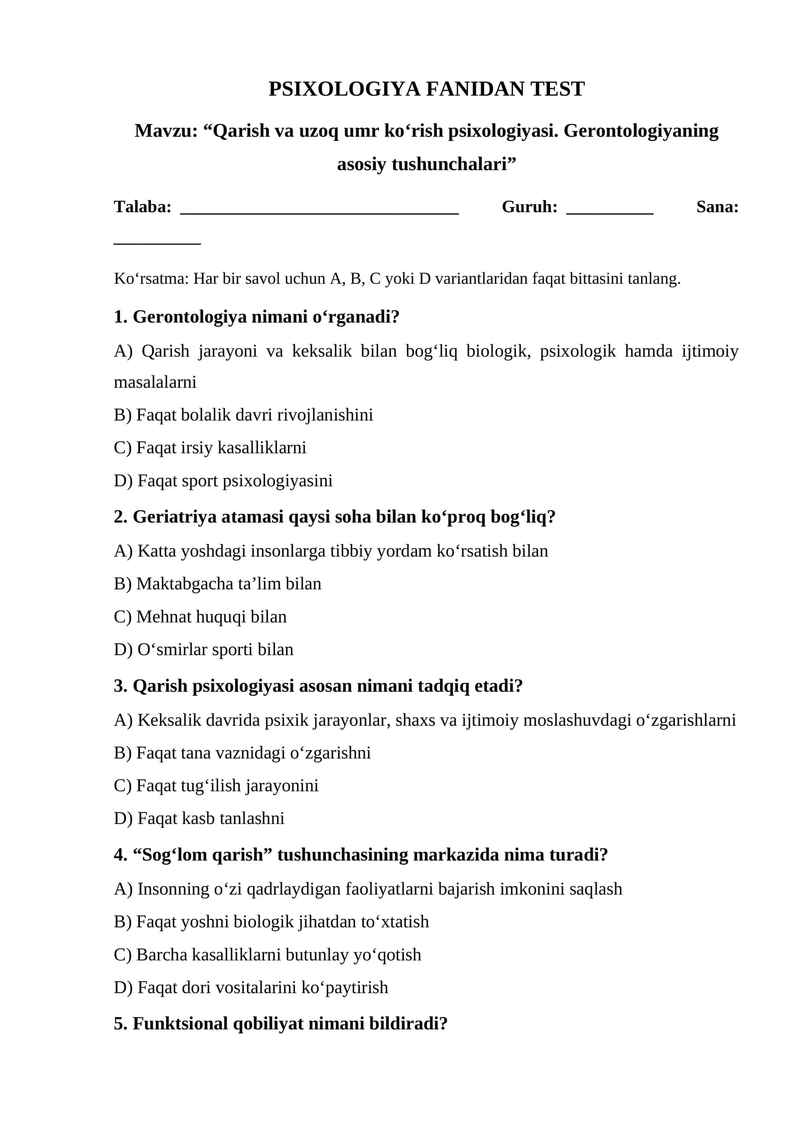 Qarish va uzoq umr ko‘rish psixologiyasi. Gerontologiyaning asosiy tushunchalari TEST.docx