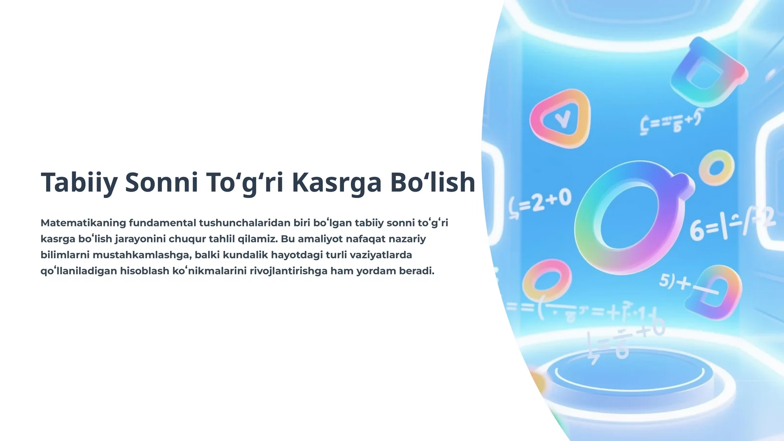 Tabiiy Sonni Toʻgʻri Kasrga Boʻlish