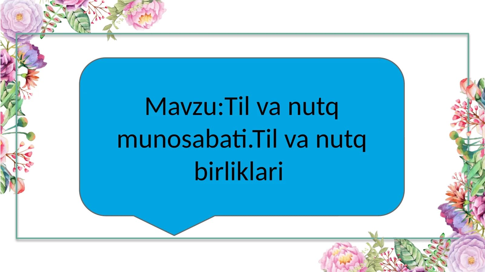 Til va nutq munosabati.Til va nutq birliklari