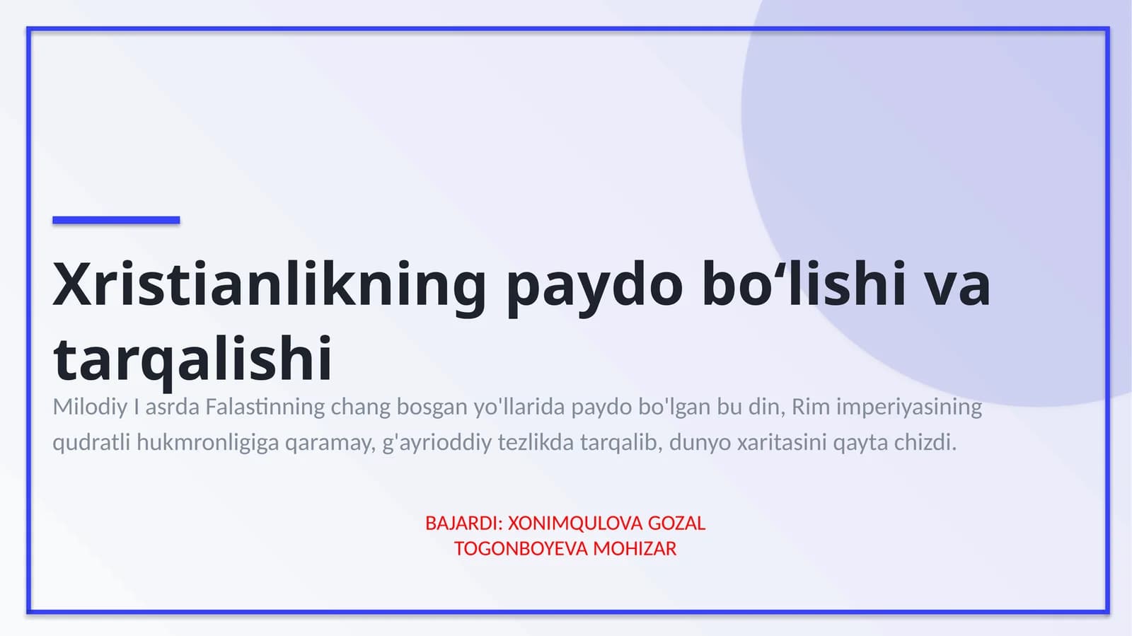 Xristianlikningpaydobo‘lishivatarqalishi