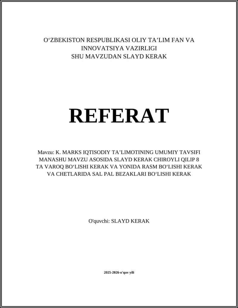 K. MARKS IQTISODIY TAʼLIMOTI