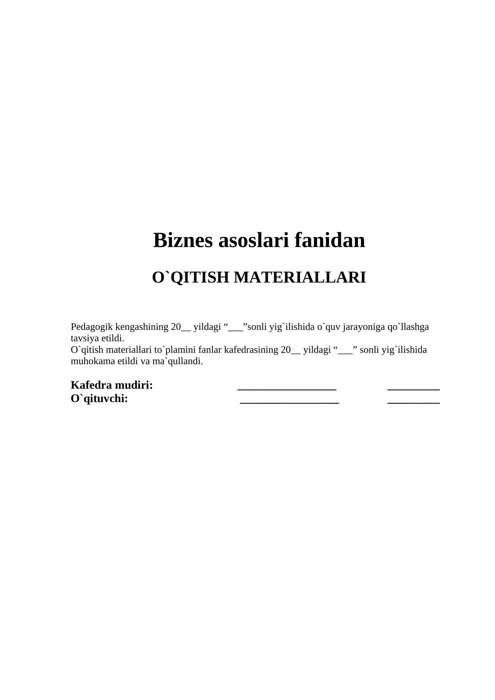 Biznes asoslari fanidan O`QITISH MATERIALLARI