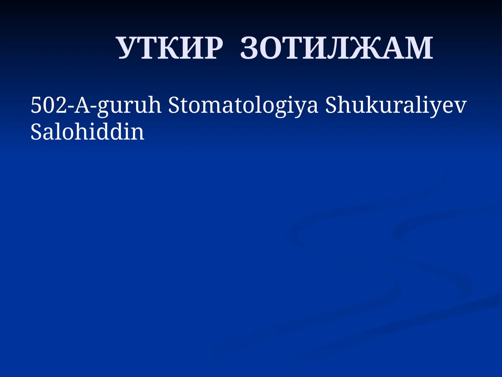 УТКИР ЗОТИЛЖАМ