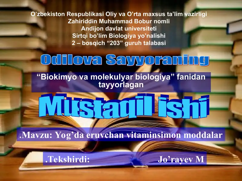 Yog’da eruvchan vitaminsimon moddalar