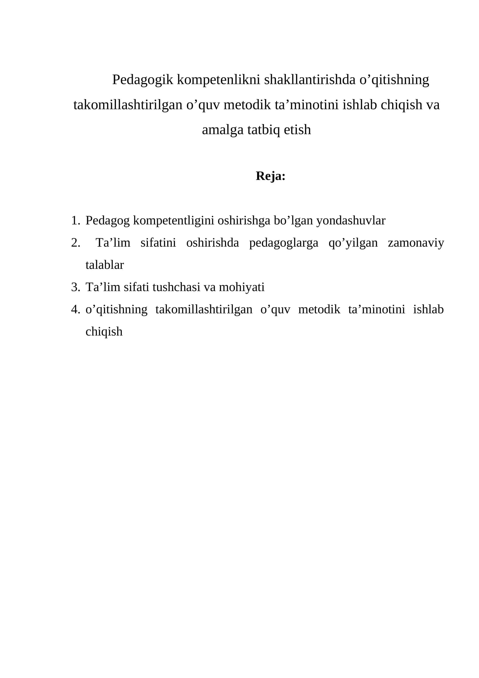 O'qitishning takomillashtirilgan o'quv metodik ta'minotini ishlab chiqish va amalga tatbiq etish