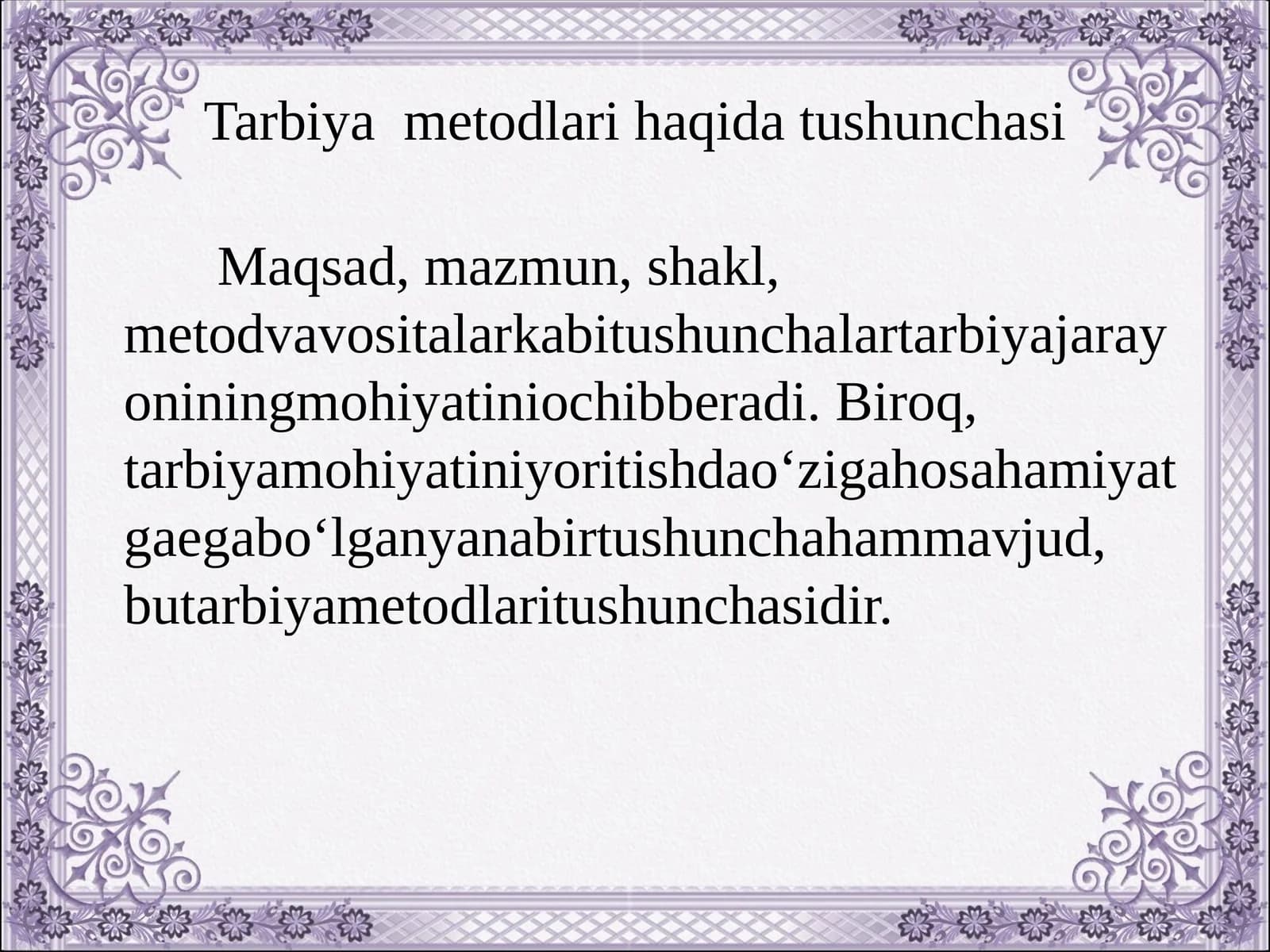 Tarbiyametodlarihaqidatushunchasi