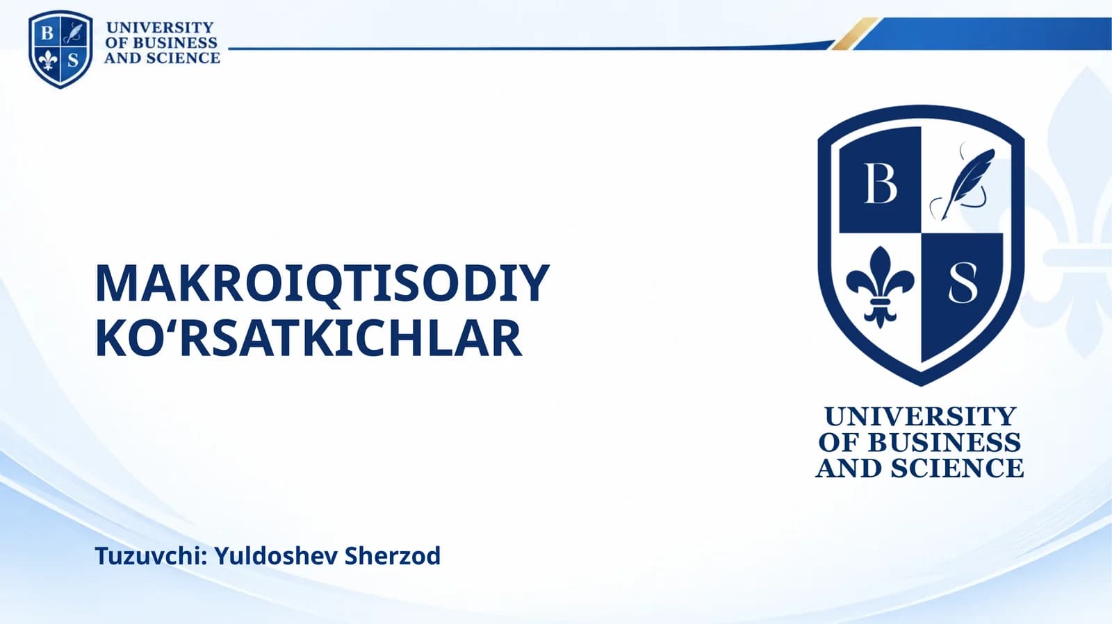 MAKROIQTISODIY KO‘RSATKICHLAR