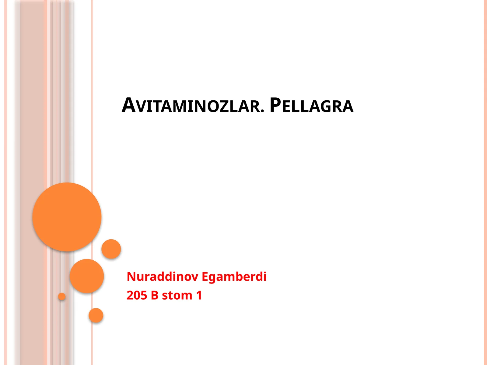 Avitaminozlar. Pellagra