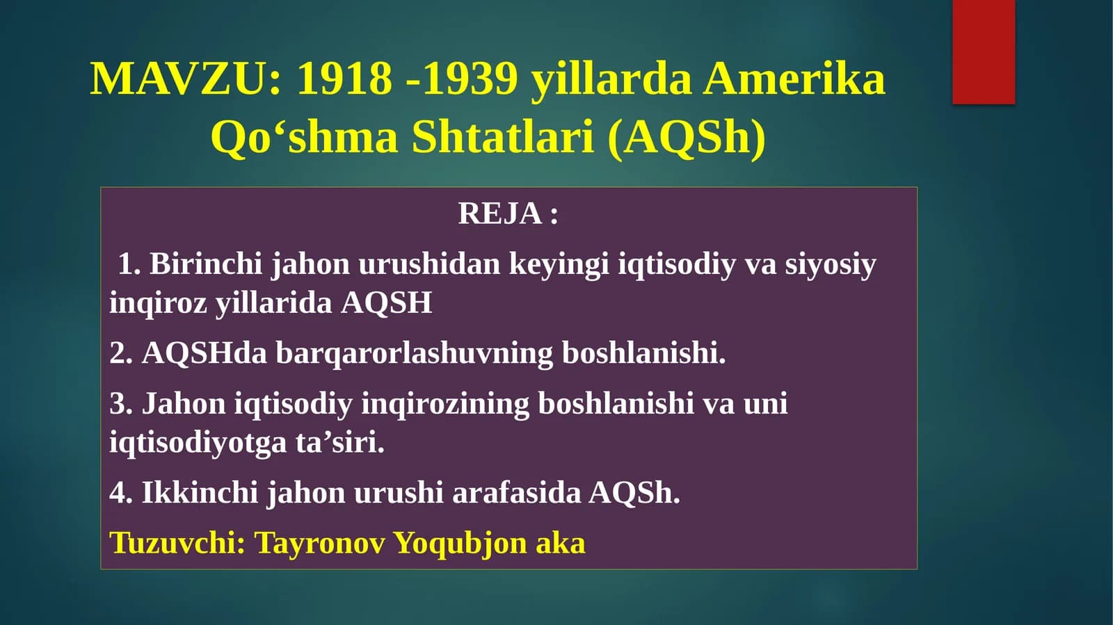 1918 -1939 yillarda Amerika Qo‘shma Shtatlari (AQSh)