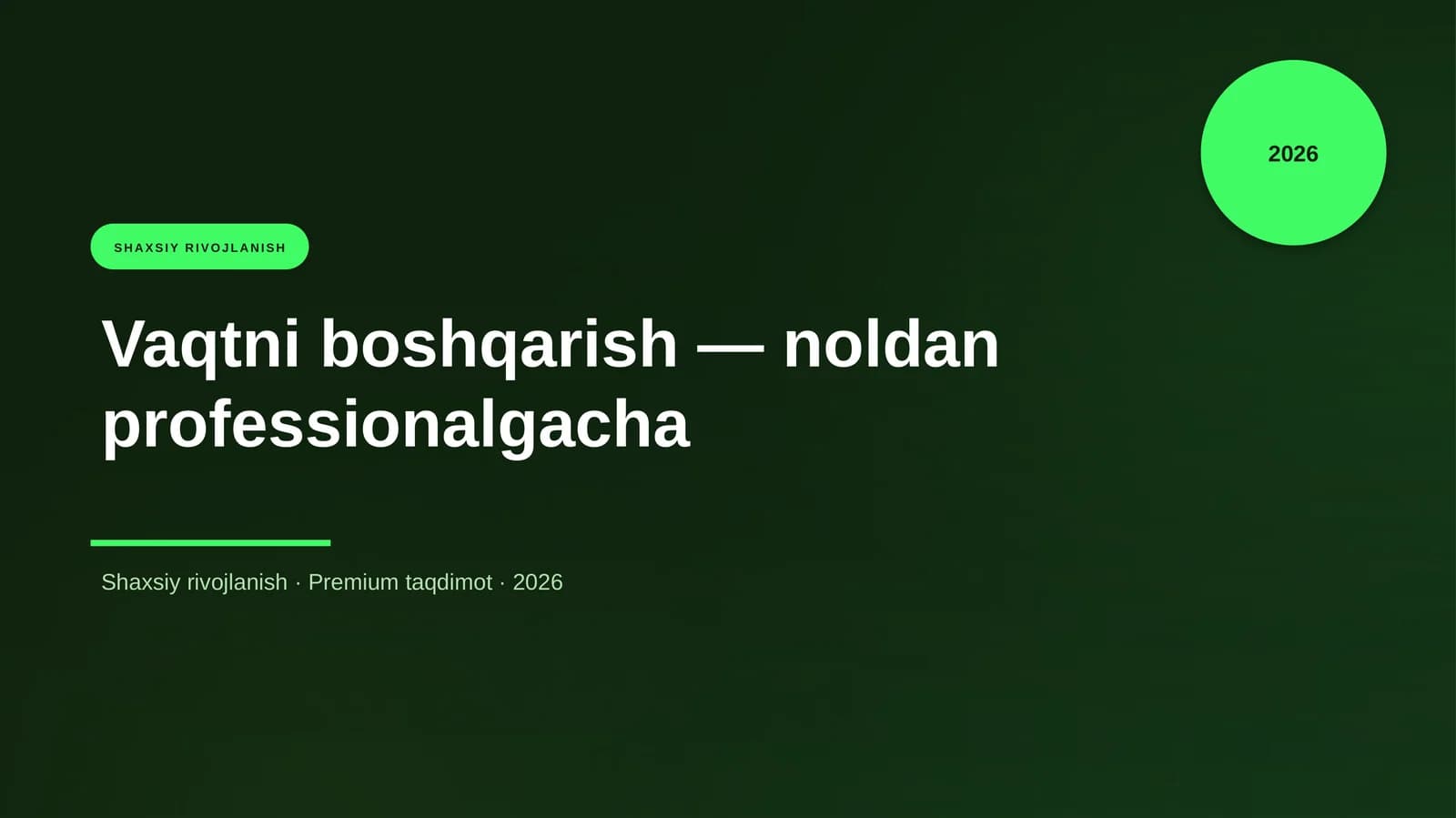 Vaqtni boshqarish — noldan professionalgacha