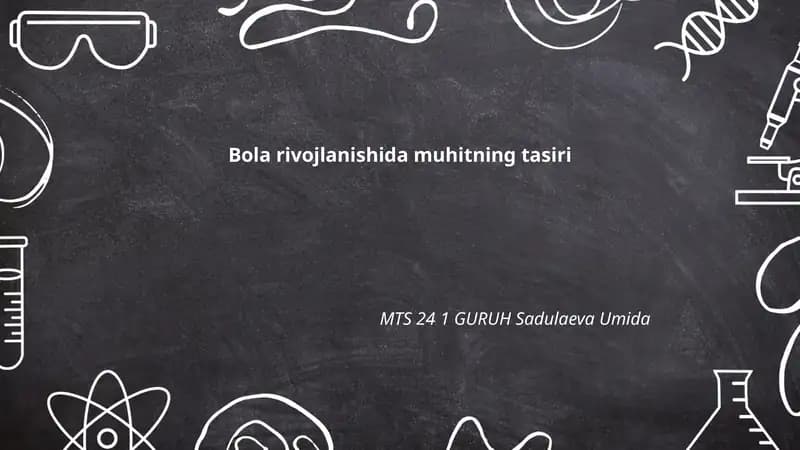 Bola rivojlanishida muhitning tasiri