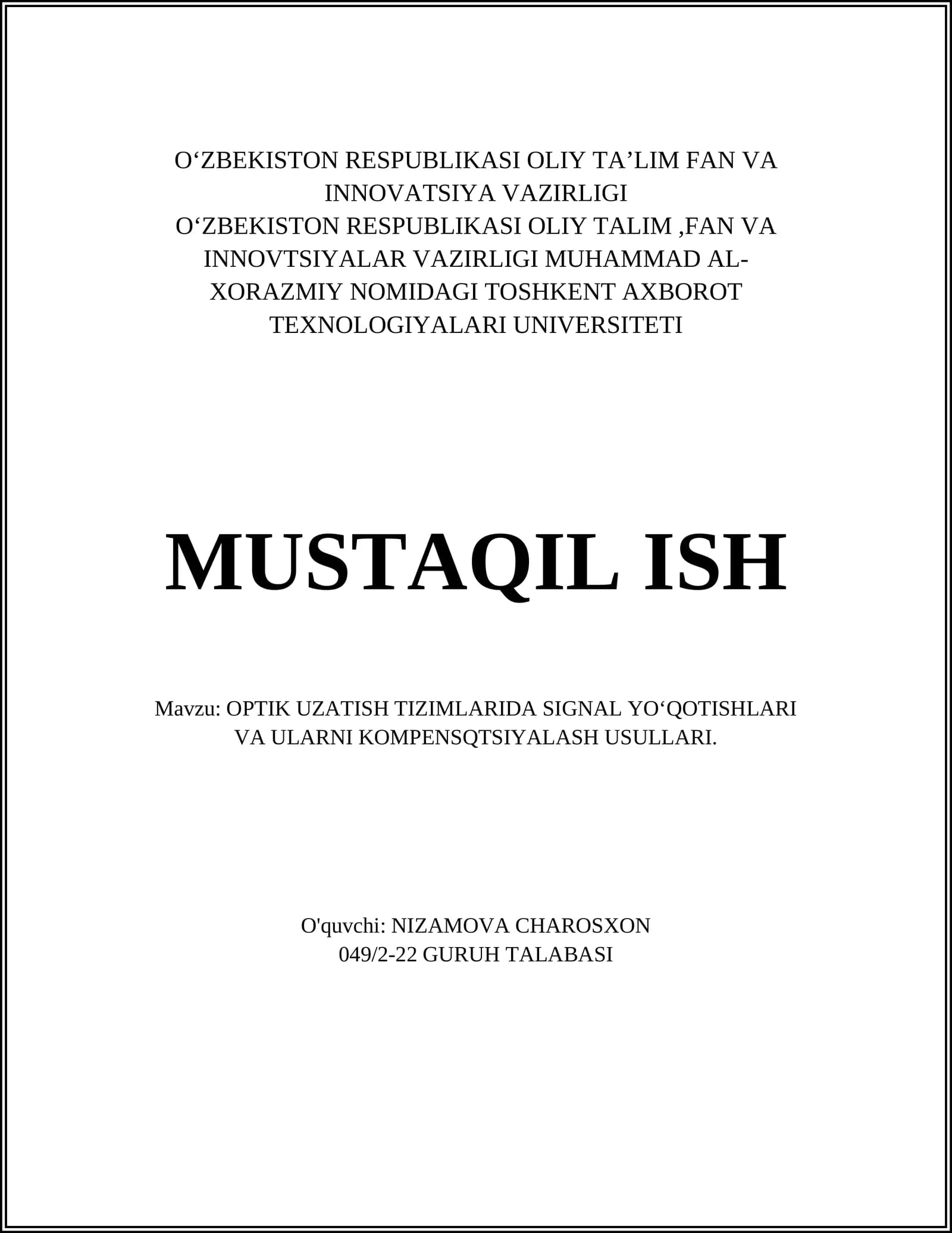 OPTIK UZATISH TIZIMLARIDA SIGNAL YO'QOTISHLARI VA ULARNI KOMPENSQTSIYALASH USULLARI