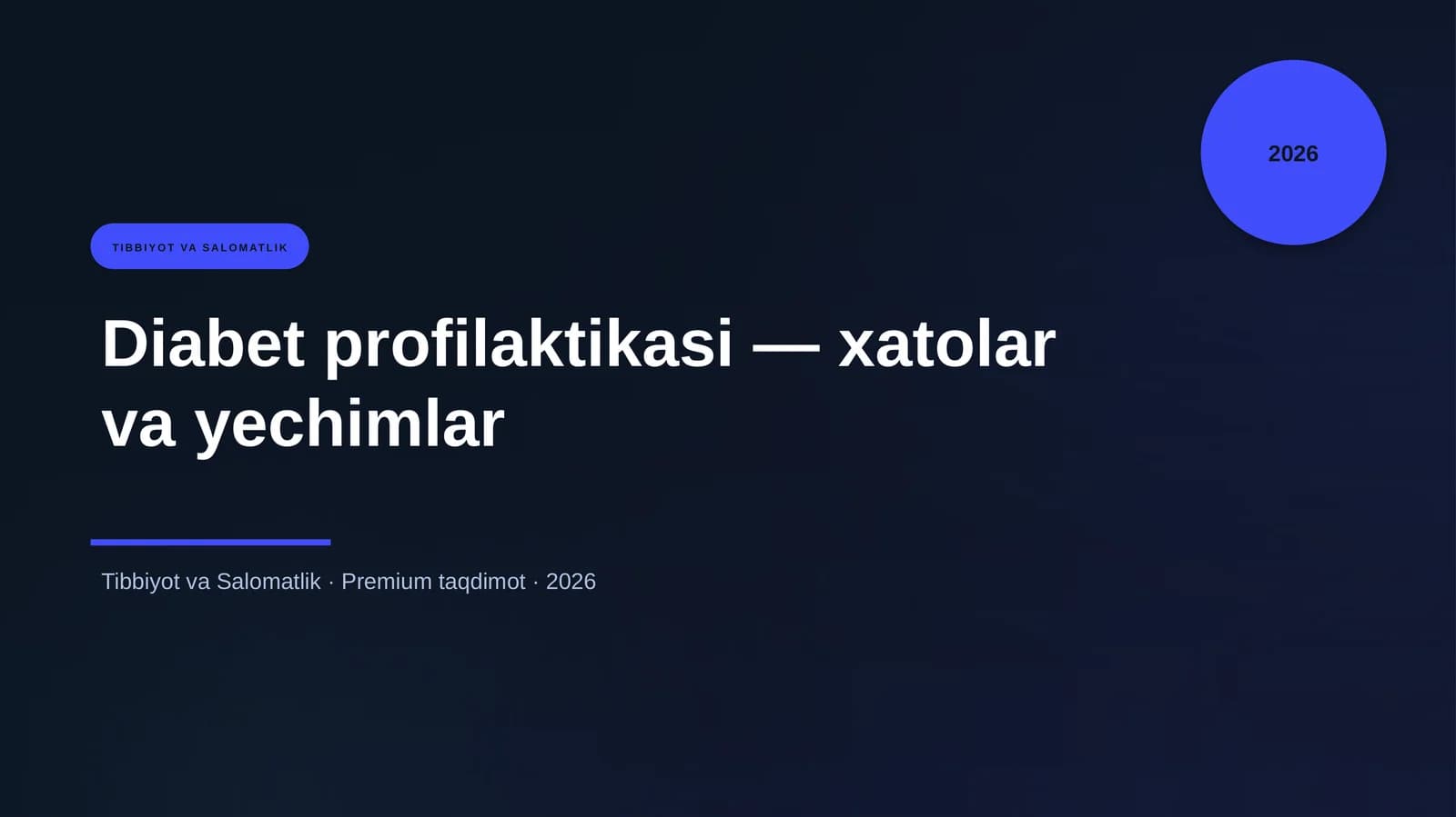 Diabet profilaktikasi — xatolar va yechimlar