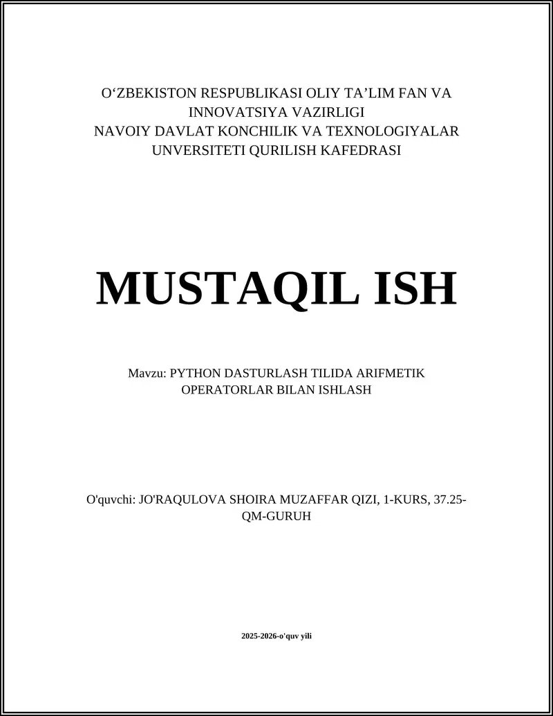 PYTHON DASTURLASH TILIDA ARIFMETIK OPERATORLAR BILAN ISHLASH