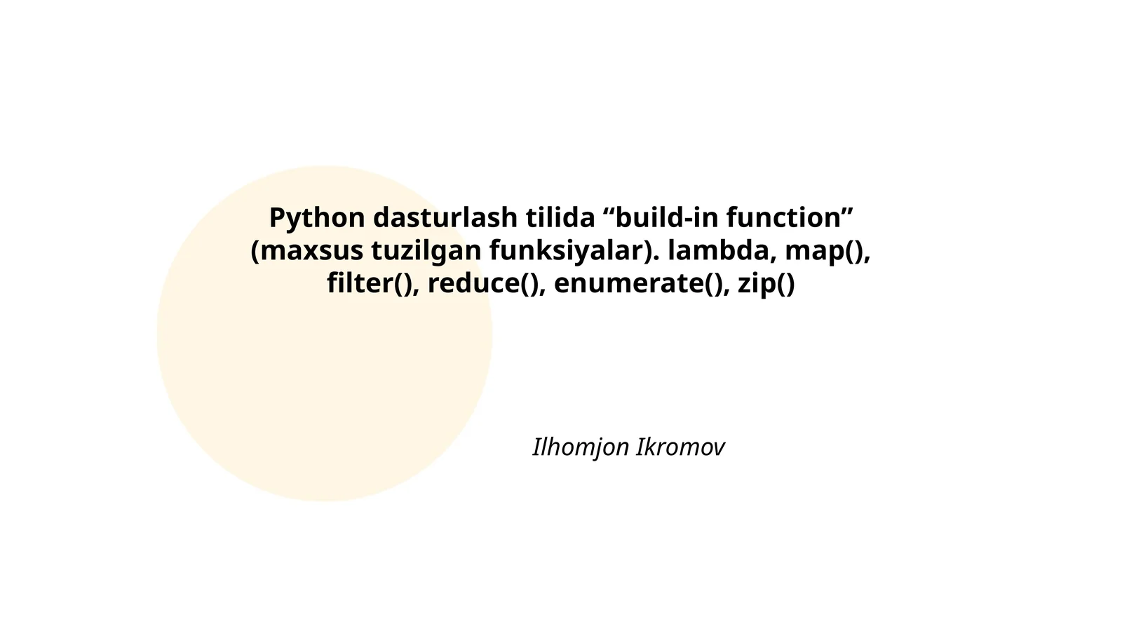 Python dasturlash tilida “build-in function”