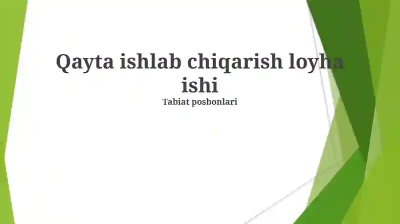 Qayta ishlab chiqarish loyha ishi