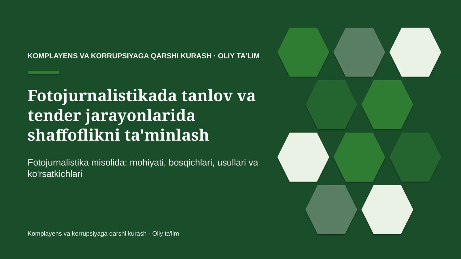 fotojurnalistikada tanlov va tender jarayonlarida shaffoflikni ta'minlash 1508