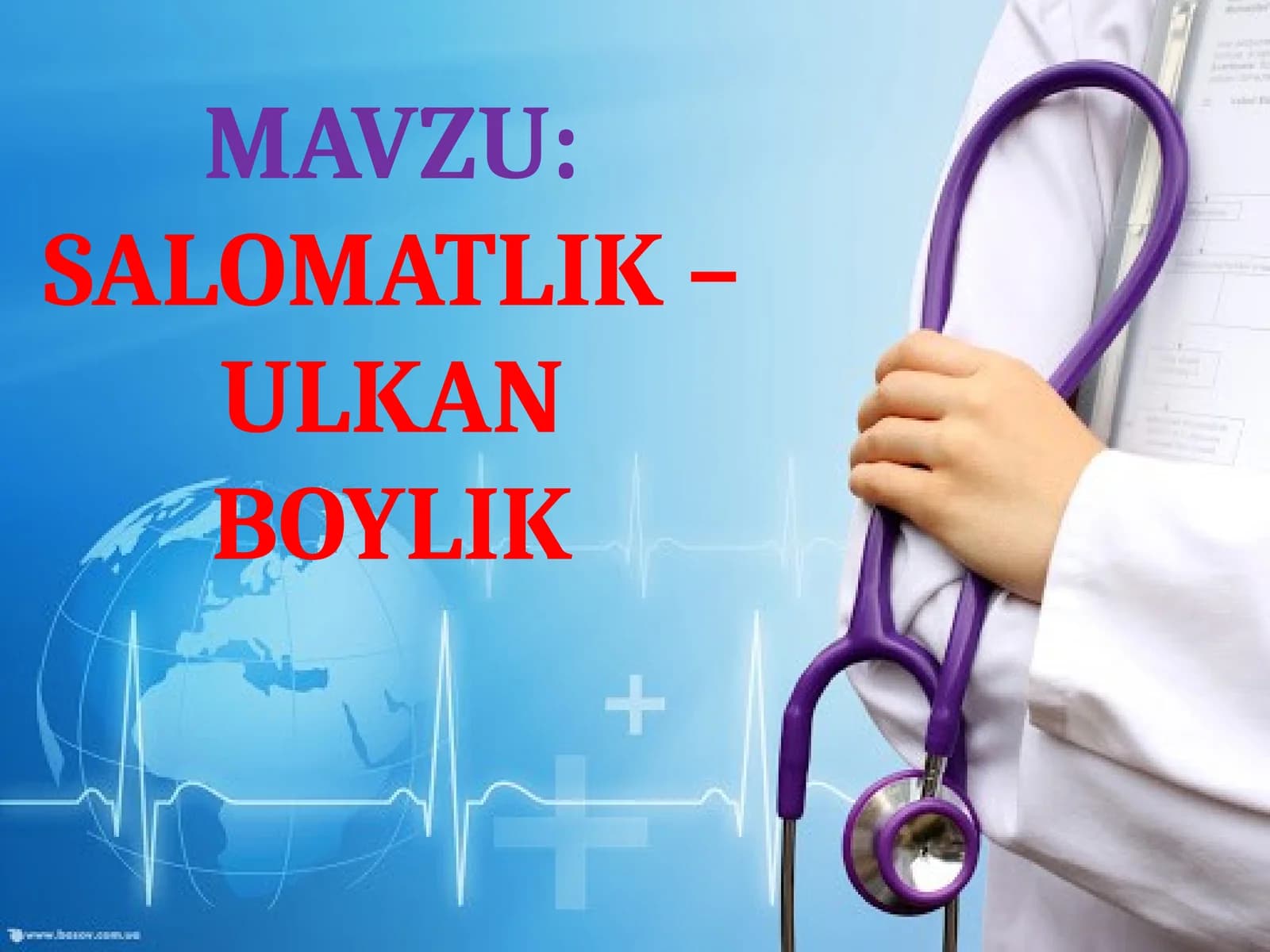 SALOMATLIK – ULKAN BOYLIK
