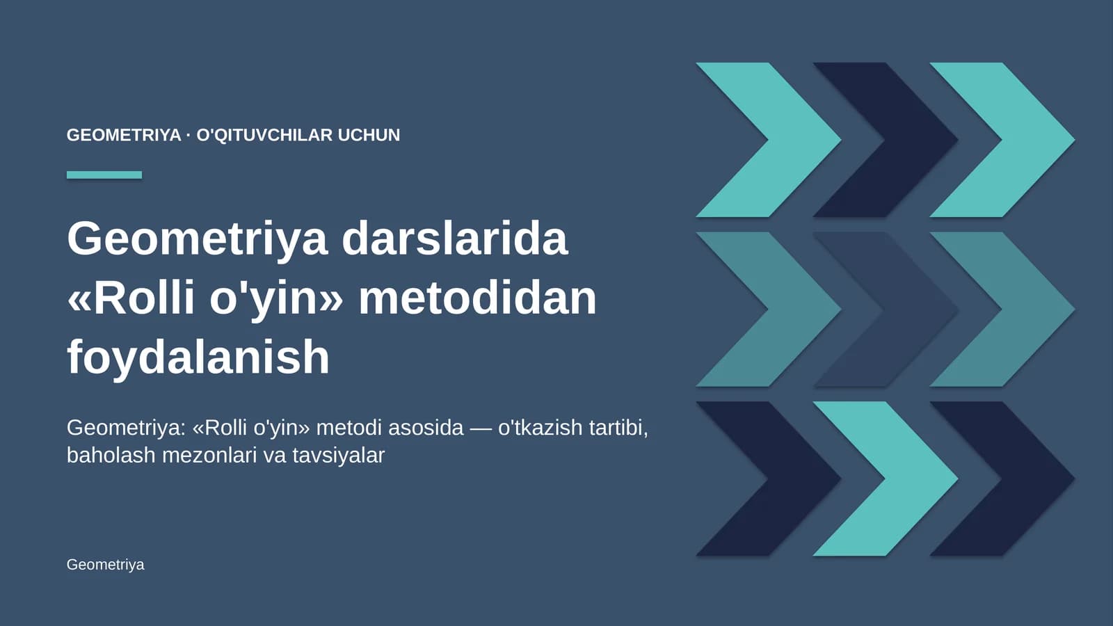 geometriya darslarida rolli o'yin metodidan foydalanish 4071